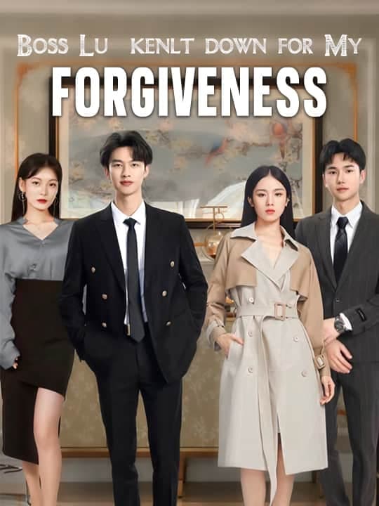 image-Boss Lu kenlt down for My Forgivenss